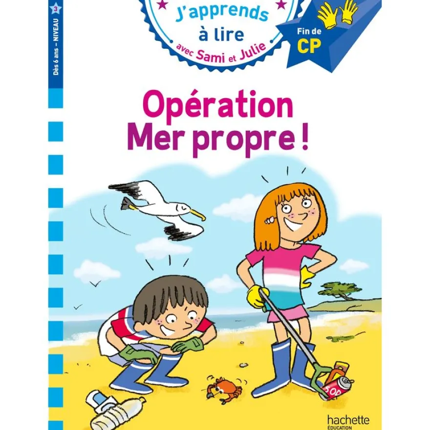 Sami et Julie CP Niveau 3 Opération mer propre !