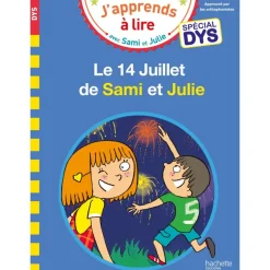 Sami et Julie- Spécial DYS (dyslexie) Le 14 Juillet de Sami et Julie