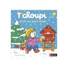 T'choupi écrit au père Noël - par Courtin Thierry