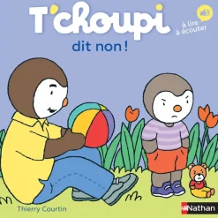 T'choupi dit non !