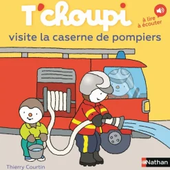 T'choupi et la caserne des pompiers
