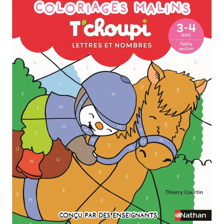 T'choupi lettres et nombres MS - coloriages malins - 4-5 ans