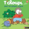 T'choupi part en pique-nique
