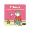 T'choupi va sur le pot comme un grand - par Courtin Thierry - livre d'images