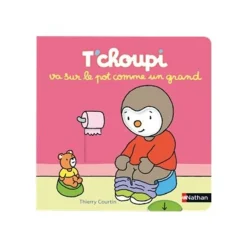 T'choupi va sur le pot comme un grand - par Courtin Thierry - livre d'images